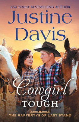 Cowgirl Tough (The Raffertys Of Last Stand)