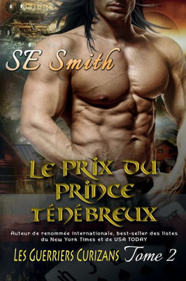 Le Prix Du Prince TEnEbreux (French Edition)