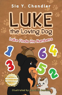 Luke The Loving Dog: Luke Finds His Numbers