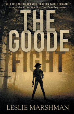 The Goode Fight (Crystal Creek Mystery)