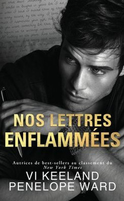 Nos Lettres EnflammEes (French Edition)