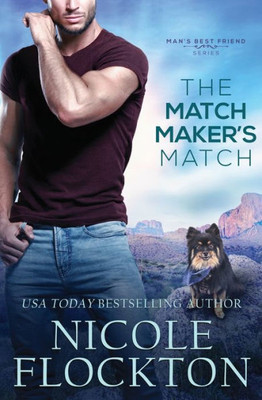 The Matchmaker's Match (Man's Best Friend)