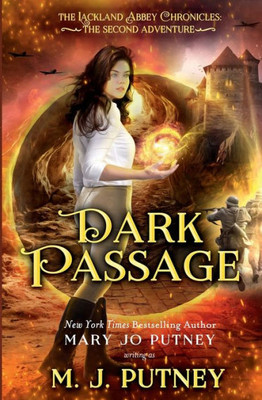 Dark Passage: The Lackland Abbey Chronicles: The Second Adventure