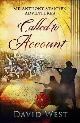 Called To Account (Sir Anthony Standen Adventures)