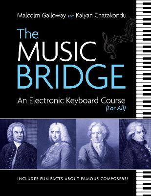The Music Bridge: Electronic Keyboard Course