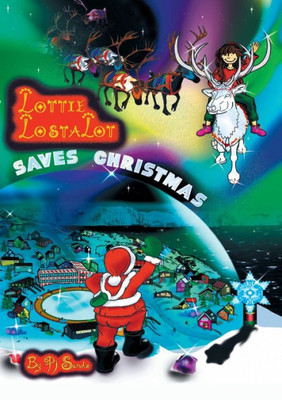 Lottie Lostalot Saves Christmas
