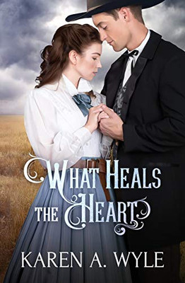 What Heals the Heart (Cowbird Creek)
