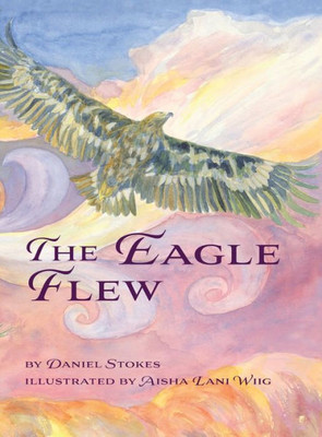 The Eagle Flew