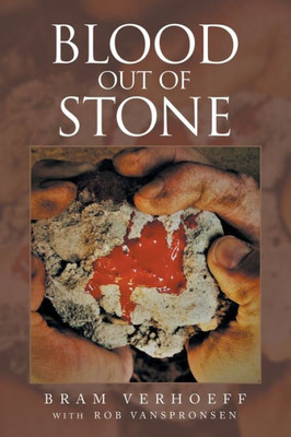 Blood Out Of Stone