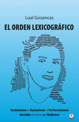 El Orden Lexicográfico (Spanish Edition)