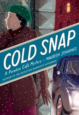 Cold Snap: A Paradise CafE Mystery