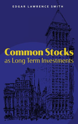 Common Stocks As Long Term Investments