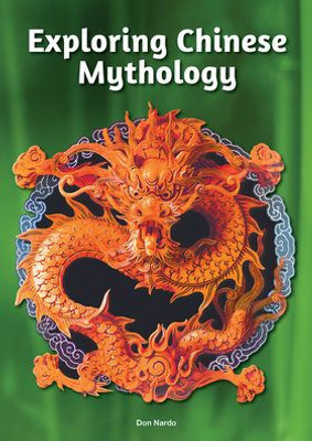 Exploring Chinese Mythology