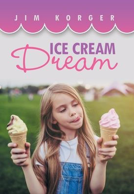 Ice Cream Dream