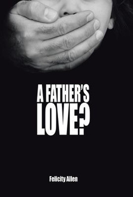 A Father'S Love?