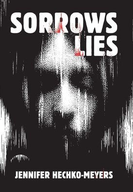 Sorrows Lies