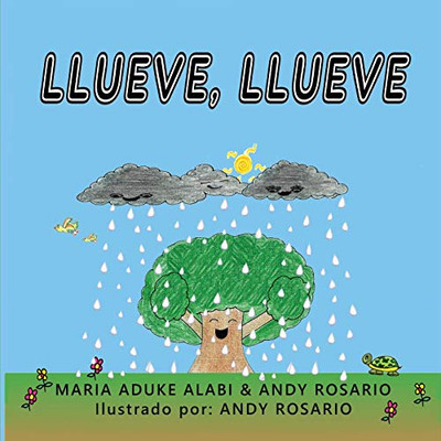 Llueve llueve (Spanish Edition)