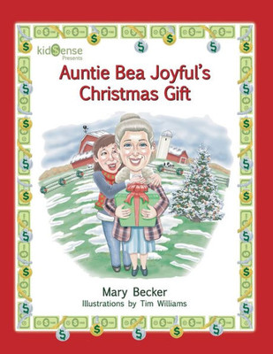 Auntie Bea Joyful's Christmas Gift