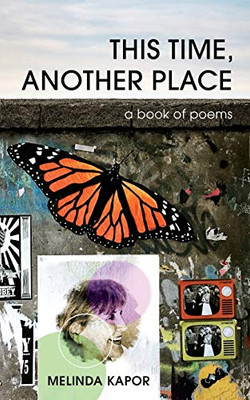 This Time, Another Place: a book of poems
