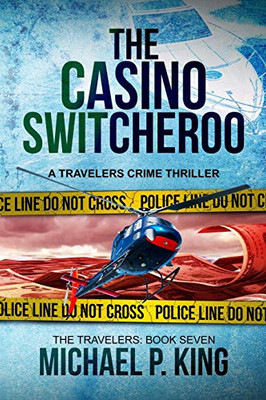 The Casino Switcheroo (The Travelers)