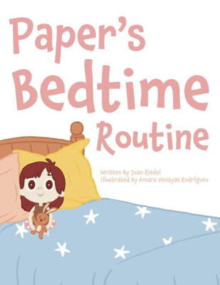 Paper's Bedtime Routine