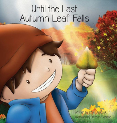 Until The Last Autumn Leaf Falls