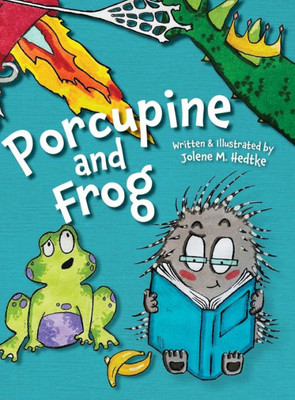 Porcupine And Frog