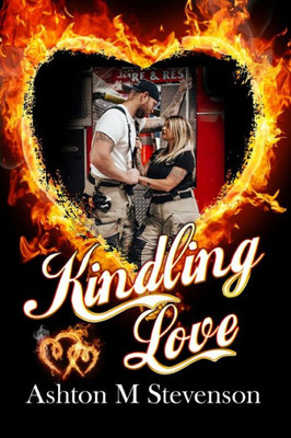 Kindling Love