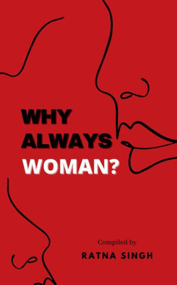Why Always Women ? / ????? ????? ??? ?? ? (Hindi Edition)