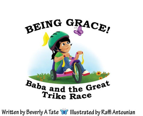 Being Grace: Baba And The Great Trike Race