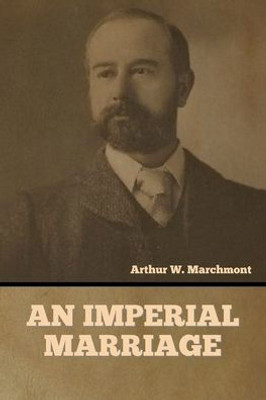 An Imperial Marriage