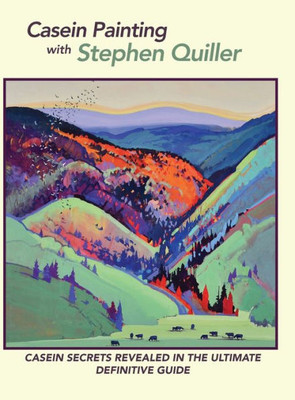 Casein Painting With Stephen Quiller