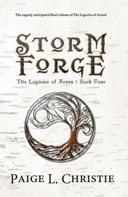 Storm Forge (4) (Legacies Of Arnan)
