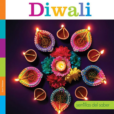 Diwali (Semillas Del Saber) (Spanish Edition)