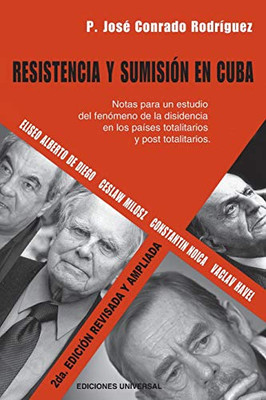 RESISTENCIA Y SUMISIoN EN CUBA (Spanish Edition)