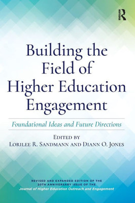 Building The Field Of Higher Education Engagement