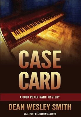 Case Card: A Cold Poker Gang Mystery