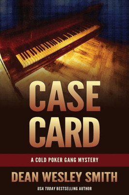 Case Card: A Cold Poker Gang Mystery