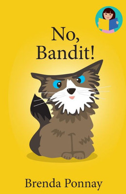 No, Bandit! (We Can Readers)