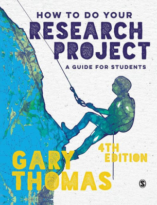 How To Do Your Research Project: A Guide For Students