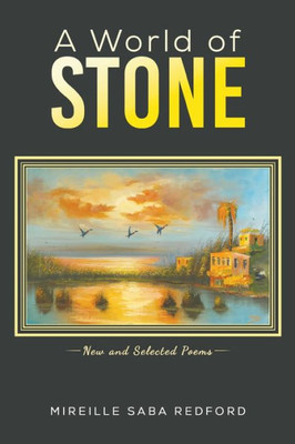 A World Of Stone