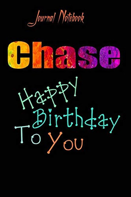 Chase: Happy Birthday To you Sheet 9x6 Inches 120 Pages with bleed - A Great Happy birthday Gift