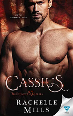 Cassius (The Wildflower Series)