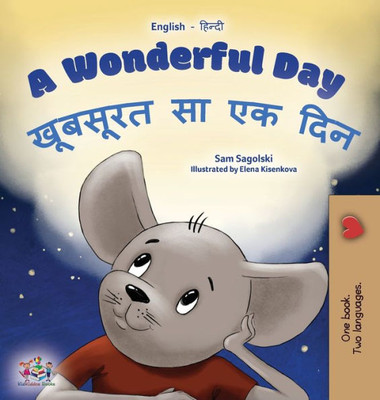 A Wonderful Day (English Hindi Bilingual Children's Book) (English Hindi Bilingual Collection) (Hindi Edition)