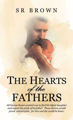 The Hearts Of The Fathers