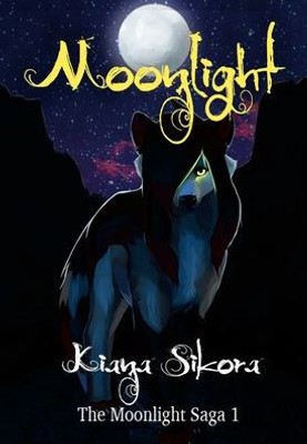 Moonlight: The Moonlight Saga 1