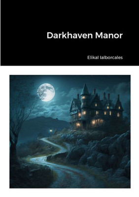 Darkhaven Manor (German Edition)