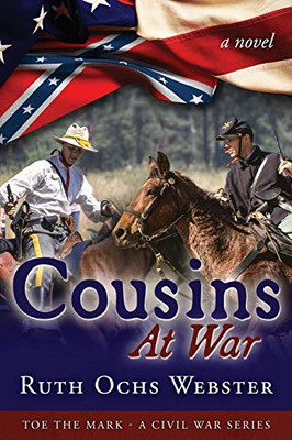 Cousins at War (Toe the Mark)