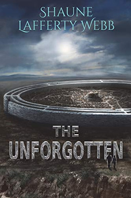 The Unforgotten (The Safe Harbour Chronicle)