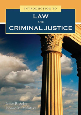 Introduction To Law & Criminal Justice
